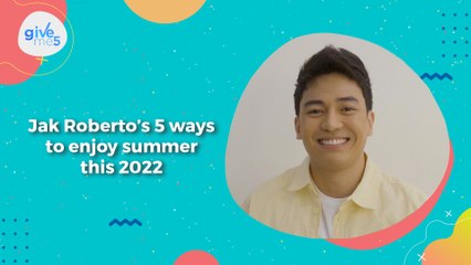 GM5_JAK 5 WAYS TO ENJOY SUMMER