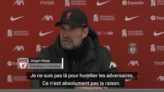 Jürgen Klopp : Je ne suis pas là pour humilier les adversaires