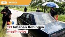171 tahanan Rohingya masih lolos, polis buat sekatan jalan