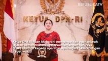 Puan Minta Pemerintah Salurkan THR dan Gaji ke-13 PSN Tepat Waktu