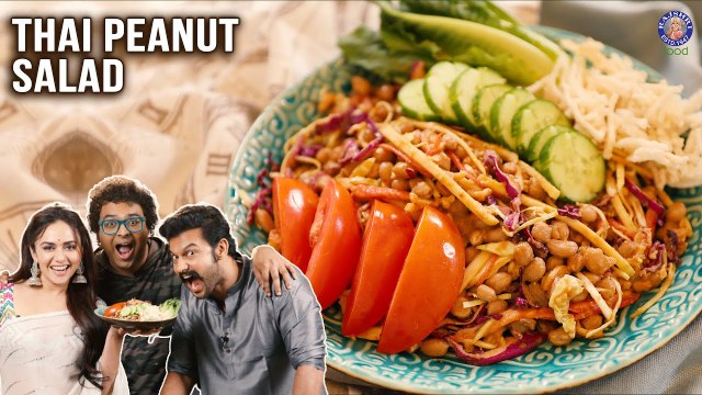 Thai Peanut Salad Recipe | The Filmy Kitchen | Ft. Adinath Kothare & Amruta Khanvilkar | Varun