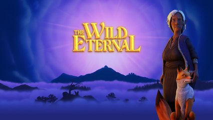 The Wild Eternal - Tráiler de lanzamiento