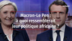 Macron-Le Pen : à quoi ressemblerait leur politique africaine ?