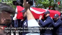 Şehit olan infaz koruma memuru Cengiz Yiğit için adliye önünde tören