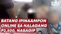 Batang ipinaampon online sa halagang P2,500, nasagip | GMA News Feed