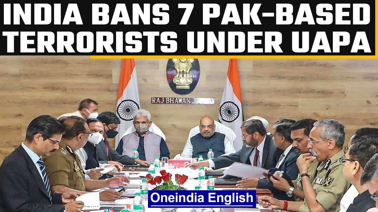 India strengthens its counter-terror resolve and bans 7 Pak-based terrorists | OneIndia News