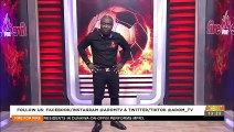 Protecting Our League: GFA pay attention to the GPL, match fixing is real - Fire for Fire on Adom TV (20-4-22)