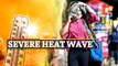Severe Heat Wave Continues In Odisha; Nor'wester Alert For Coastal Districts