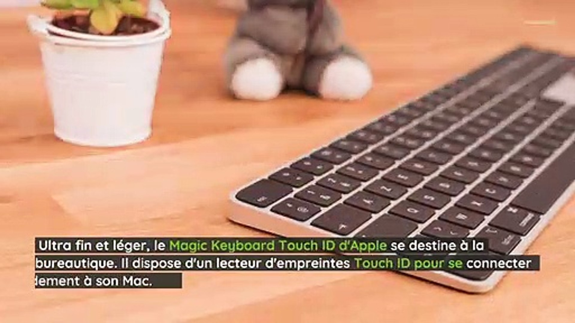Test Magic Keyboard Touch ID : le clavier bureautique sans-fil d'Apple -  Vidéo Dailymotion