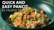 How to Make Quick and Easy Pancit