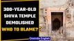 Rajasthan: Bulldozer razes 300-year-old Shiva temple in Alwar | Cong-BJP blame-game | Oneindia News