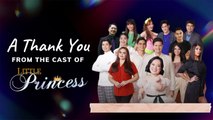 Little Princess: Thank you, Kapuso! | Online Exclusive