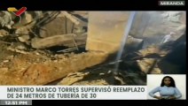 Miranda| Min. Marco Torres supervisa trabajos de reparación de tubería de 30″ ubicada en La Guairita