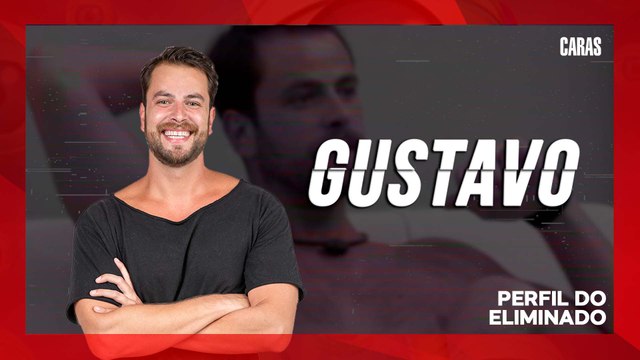 BBB: CONHEÇA TUDO SOBRE GUSTAVO, O 15º ELIMINADO DO REALITY SHOW | PERFIL DO ELIMINADO (2022)