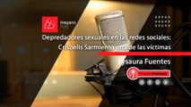 HispanoPostCast Lysaura Fuentes: Depredadores sexuales en las redes sociales: Crisbelis Sarmiento una de las víctimas
