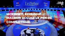 McKinsey, écologie… Macron accuse Le Pen de complotisme lors du débat