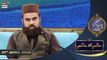 Shan-e-Sehr | Segment | Aalim Aur Aalam | | Mufti Amir | 21st April 2022