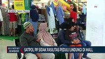 Satpol PP Sidak Fasilitas Peduli Lindungi di Pusat Perbelanjaan