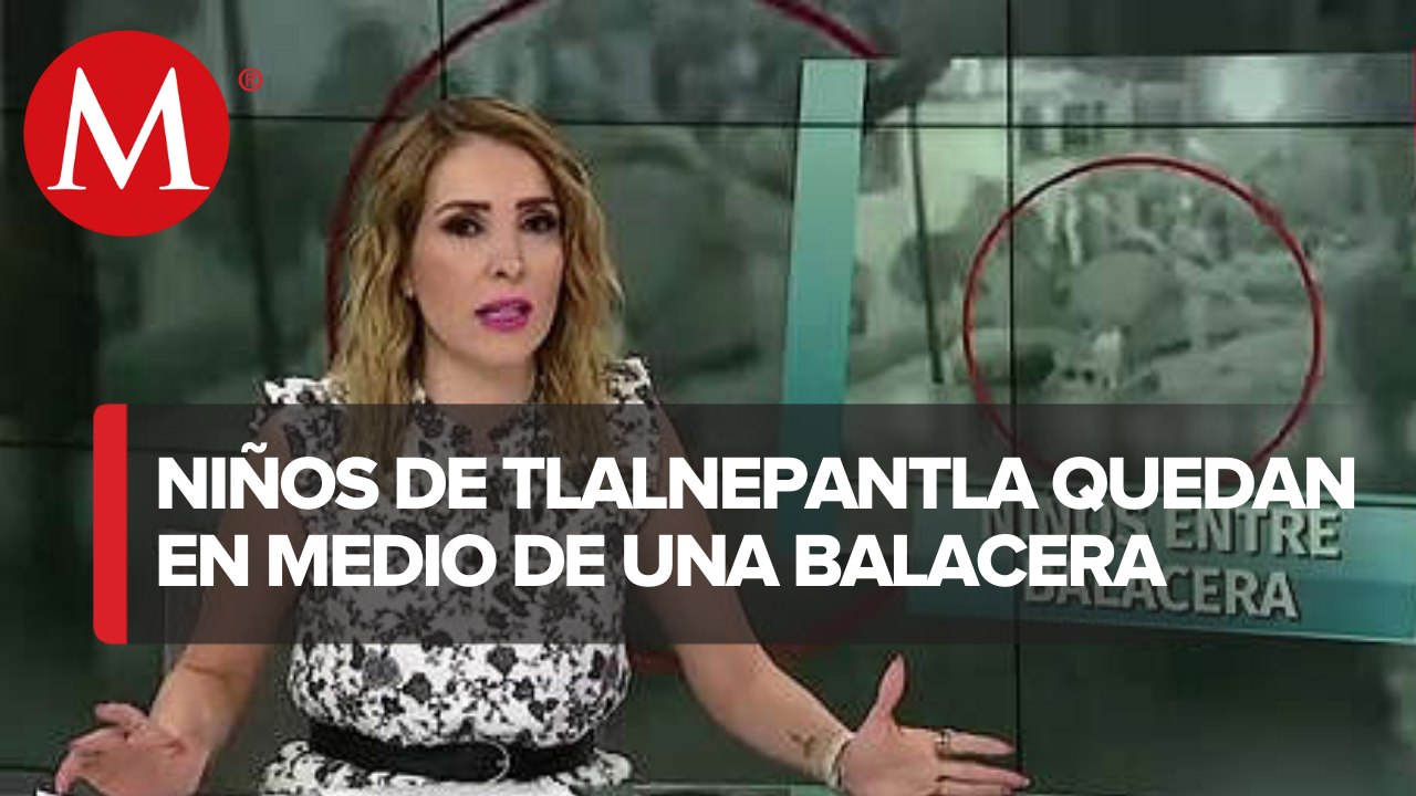 Dos menores que jugaban en un parque quedaron en medio de una balacera en Tlalnepantla, EdoMéx
