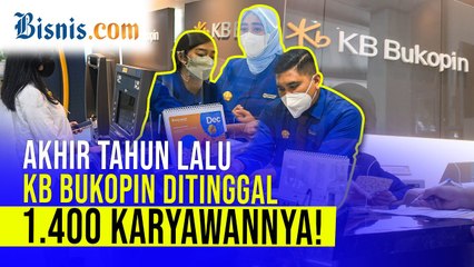 Bank KB Bukopin Tutup Beberapa Kantor Cabang, Transformasi Usaha