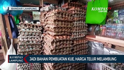 Download Video: Jadi Bahan Pembuatan Kue, Harga Telur Meroket