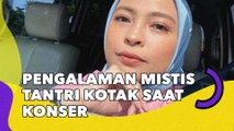 Tantri Kotak Bagikan Pengalaman Mistis saat Konser: Penonton Ilang Setengah