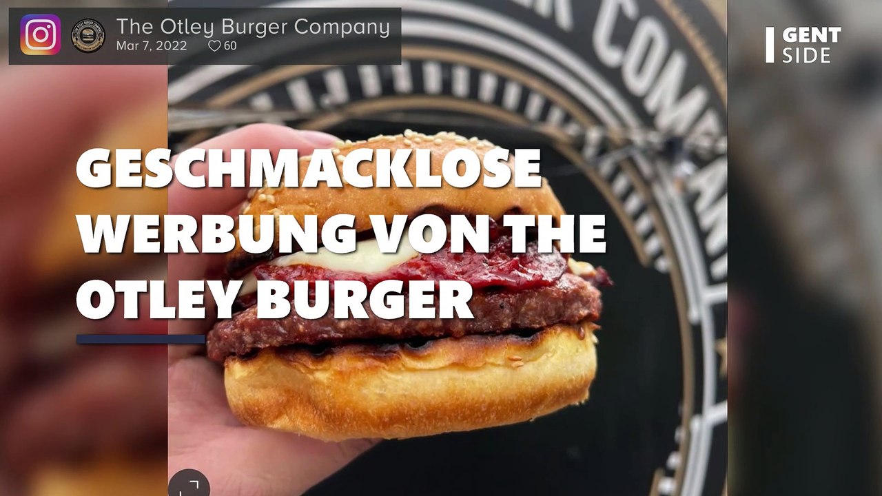 Geschmacklose Werbung von Otley Burger Company