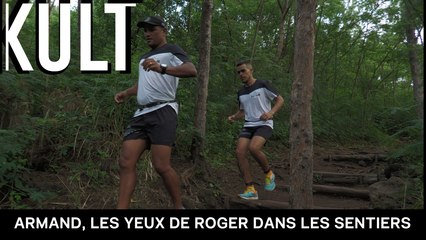 Armand, les yeux de Roger dans les sentiers