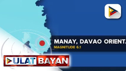 Manay, Davao Oriental, niyanig ng magnitude 6.1 na lindol kaninang umaga