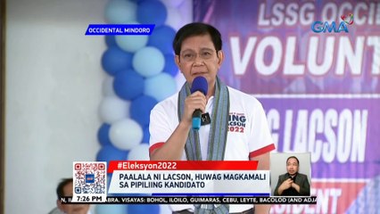 Paalala ni Lacson, huwag magkamali sa pipiliing kandidato | 24 Oras