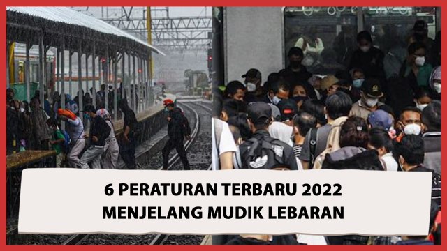 Berlaku 19 April 2022, Ini Aturan Terbaru Perjalanan Mudik Lebaran