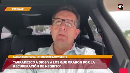 "Agradezco a Dios y a los que oraron por la recuperación de Negrito"