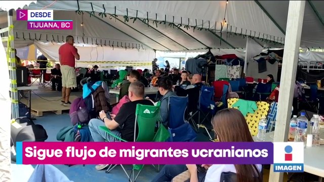 Continúa el flujo de migrantes ucranianos en Tijuana