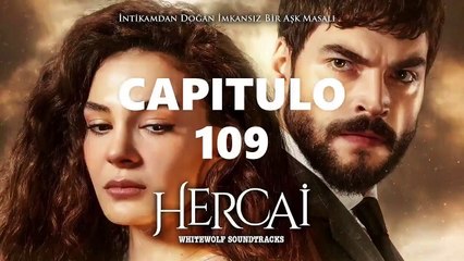 HERCAI CAPITULO 109 LATINO ❤ [2021]   NOVELA - COMPLETO HD
