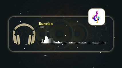 Sunrise – MBB • Copyright Free Music「 AMV Repository 」