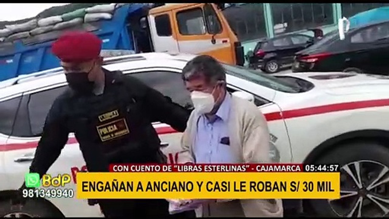 Cajamarca: engañan a anciano y casi le roban S/30 mil con el cuento de "libras esterlinas"