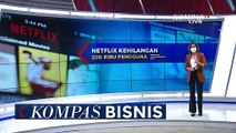Saham Netflix Anjlok Setelah Kehilangan 200.000 Pelanggan