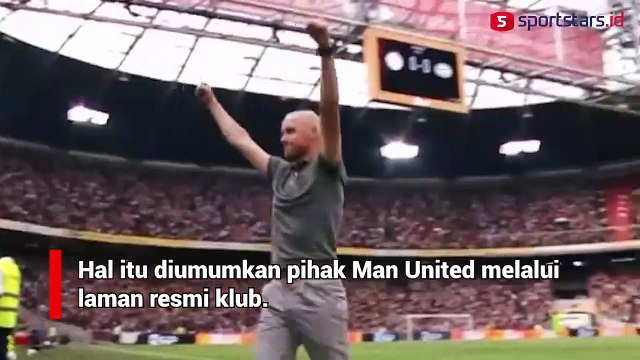 Sah! Erik ten Hag Resmi Jadi Pelatih Baru Manchester United