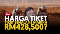 Harga tiket sehala ke Marikh RM428,500?