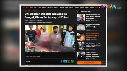 Siti Badriah Dibegal Lalu Dibuang ke Sungai