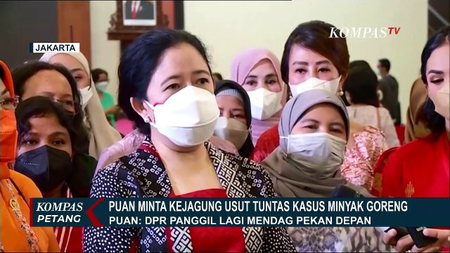 Puan Maharani Dukung Kejaksaan Agung Usut Tuntas Kasus Korupsi Minyak Goreng