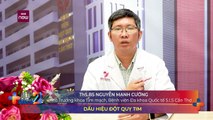 Những dấu hiệu của bệnh đột quỵ tim không nên bỏ qua!