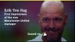 Erik Ten Hag - Manchester United's Coaching philosophies