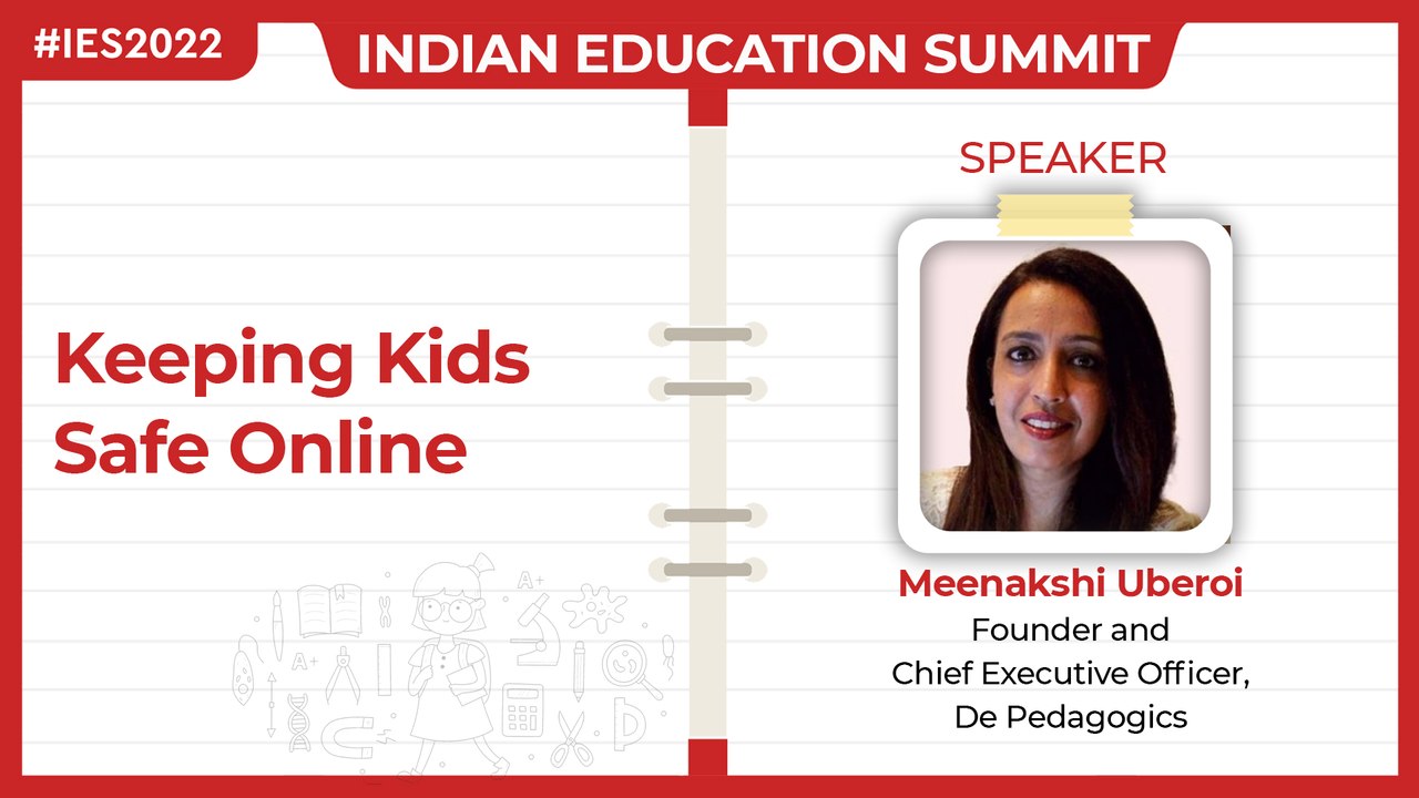 Listen to Meenakshi Uberoi at India Education Summit 2022