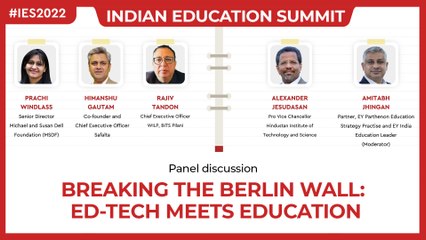 Breaking the Berlin wall: Ed-tech meets education  l India Education Summit 2022