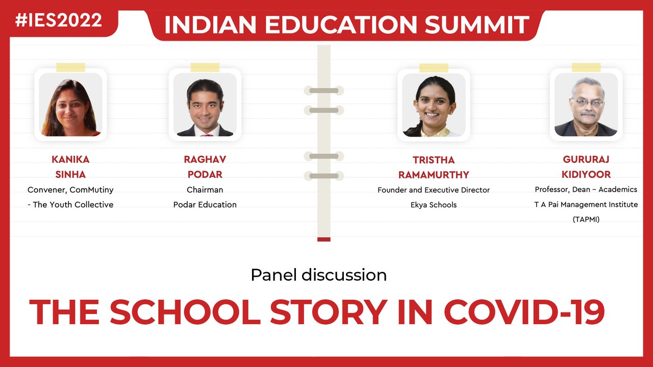 The School Story in Covid-19 l India Education Summit 2022