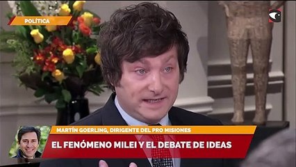 El fenómeno Milei y el debate de ideas