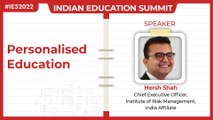 Listen to Hersh Shah at India Education Summit 2022