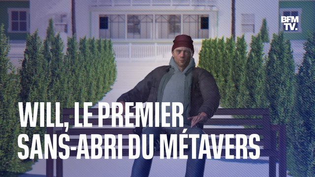 Will est le premier sans-abri du métavers