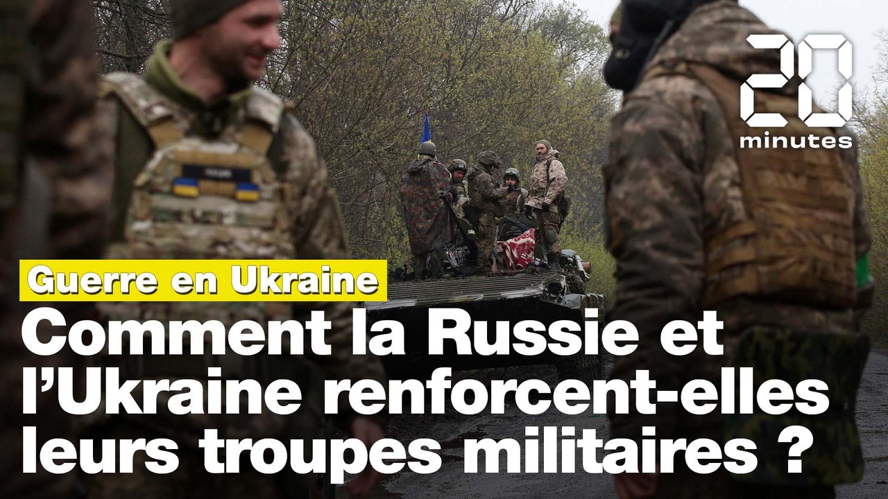 Guerre en Ukraine: Comment Kiev et Moscou renforcent-elles leurs troupes militaires ?